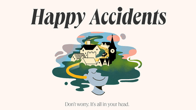 Happy Accidents