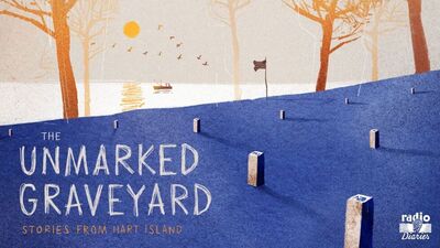 The Unmarked Graveyard: Stories from Hart Island