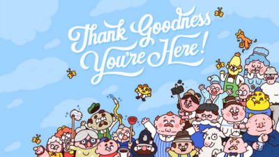 Thank Goodness You're Here!